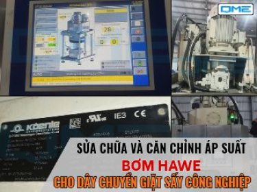 Sửa Chữa Và Căn Chỉnh Áp Suất Bơm Hawe Cho Dây Chuyền Giặt Sấy Công Nghiệp